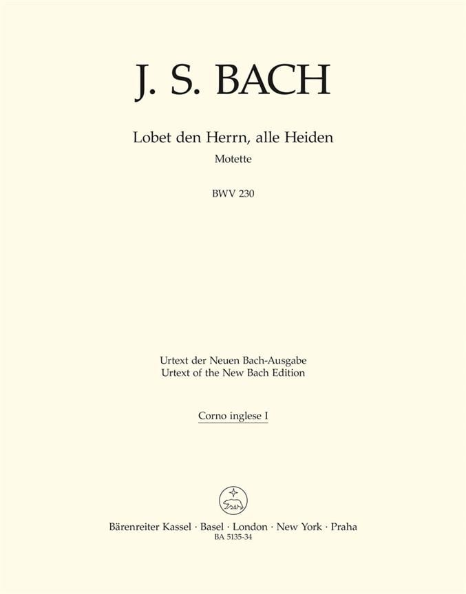 Motet 6 BWV230 Lobet den Herrn, alle Heiden